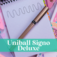 PEN - Uniball Signo Deluxe