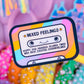 Vinyl Waterproof Sticker - Mixed Feelings Mix Tape