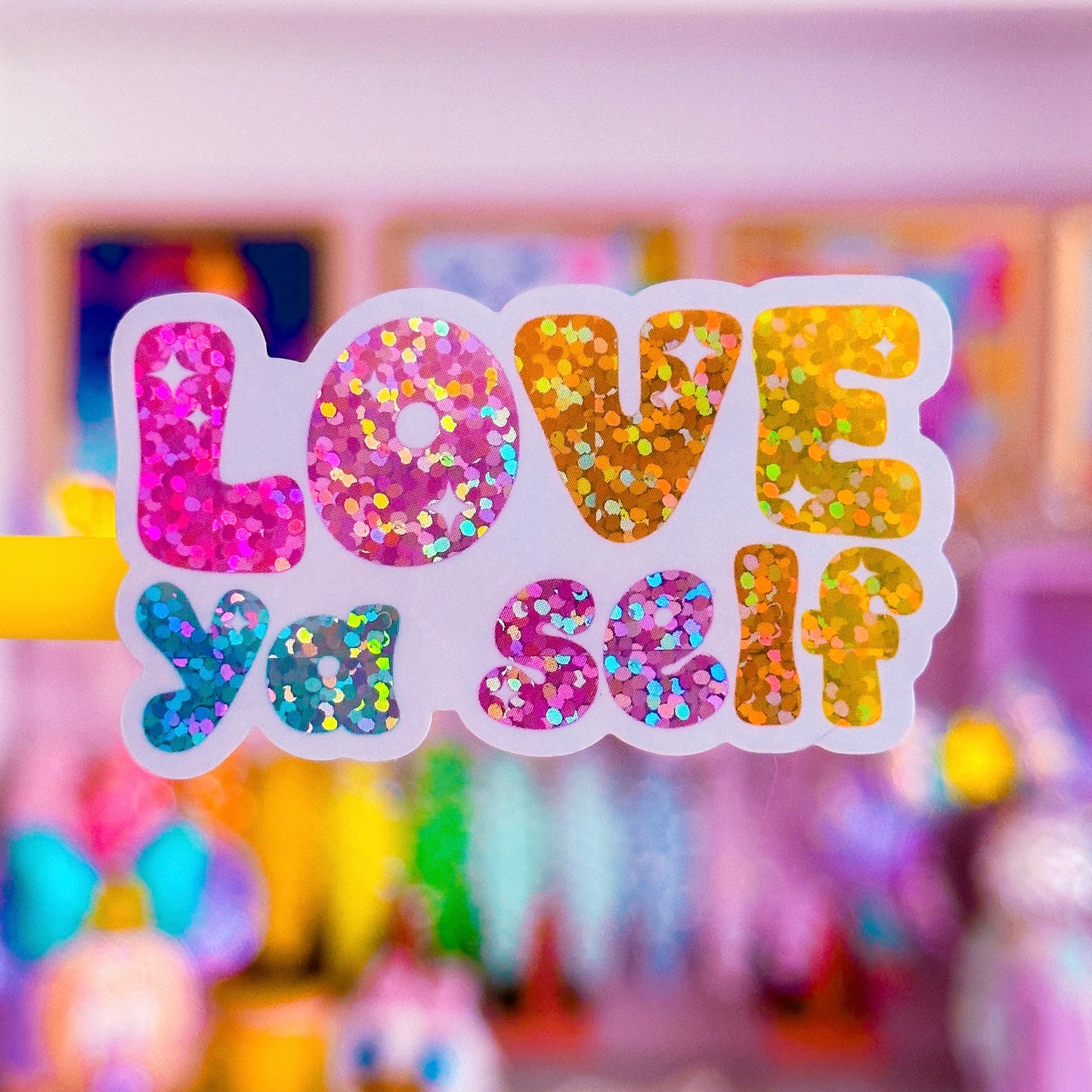 Vinyl Glitter Waterproof Sticker - LOVE Ya Self