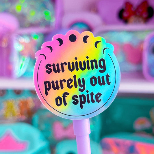 Vinyl Glitter Waterproof Sticker - Surviving Purely Out Of Spite