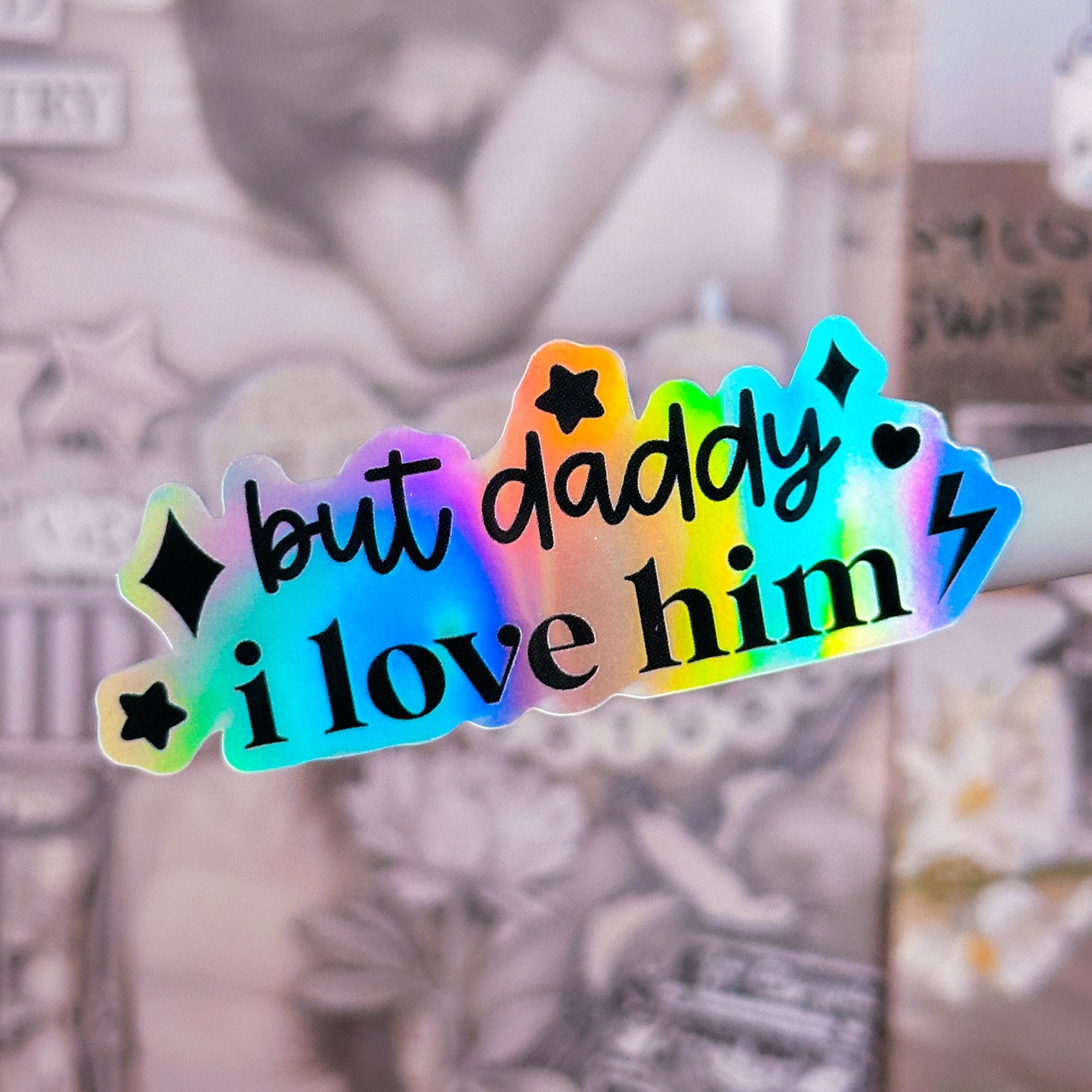 Glitter Waterproof Sticker - TTPD But Daddy I Love Him