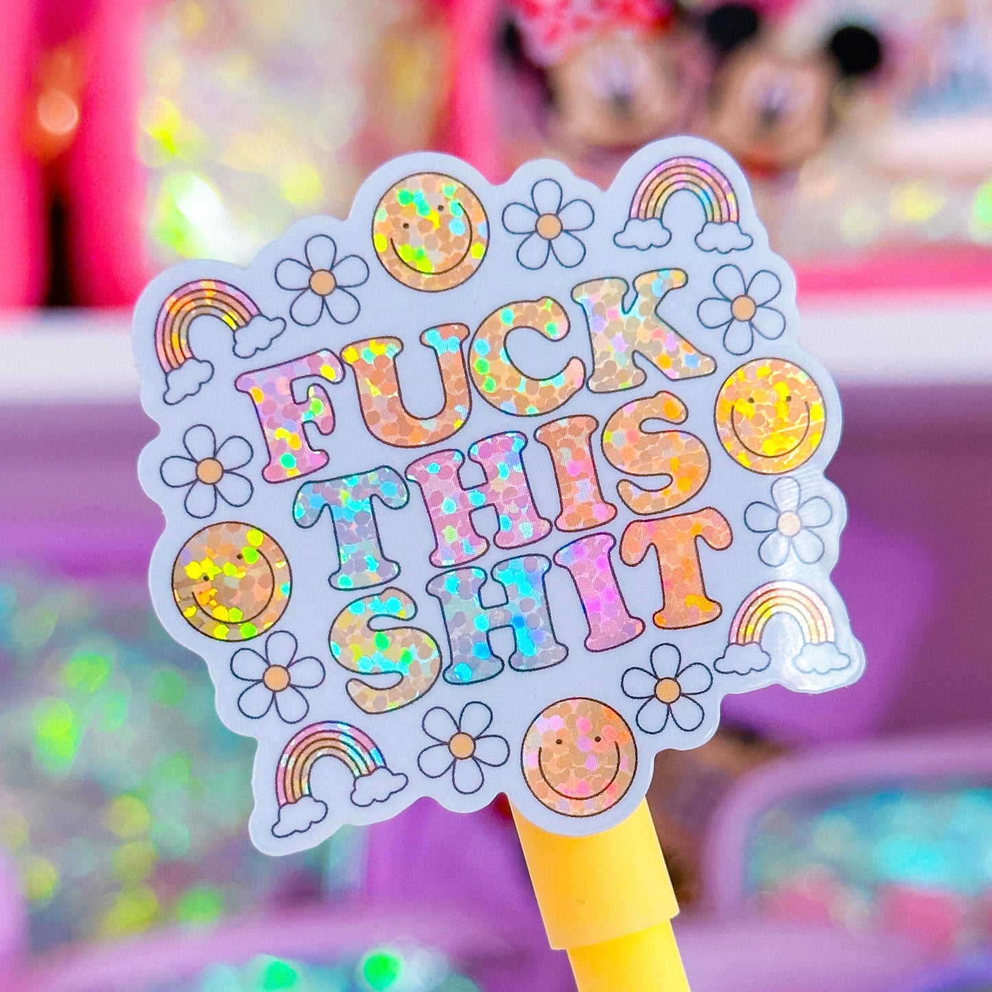 Glitter Waterproof Sticker - F This Sh*T